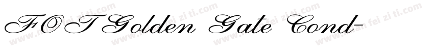 FOTGolden Gate Cond字体转换